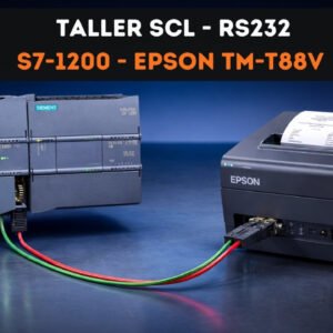 SCL: S7-1200 Impresión por RS232 a Ticketadora Epson